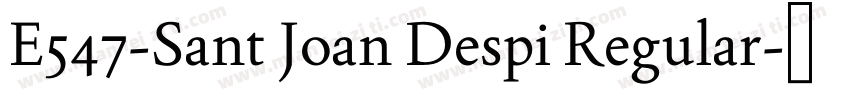 E547-Sant Joan Despi Regular字体转换